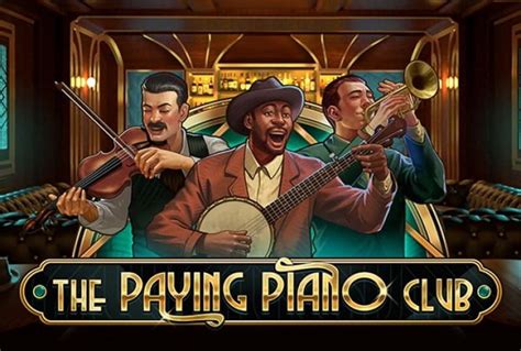 Игровой автомат The Paying Piano Club  играть бесплатно
